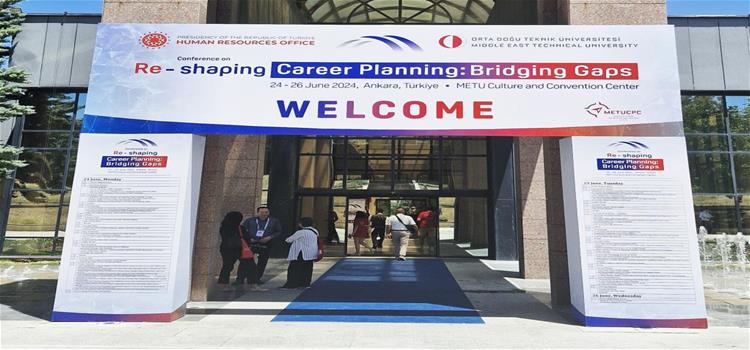 Müdürlüğümüz Re-shaping Career Planning: Bridging Gaps Konferansına Katılım Sağladı